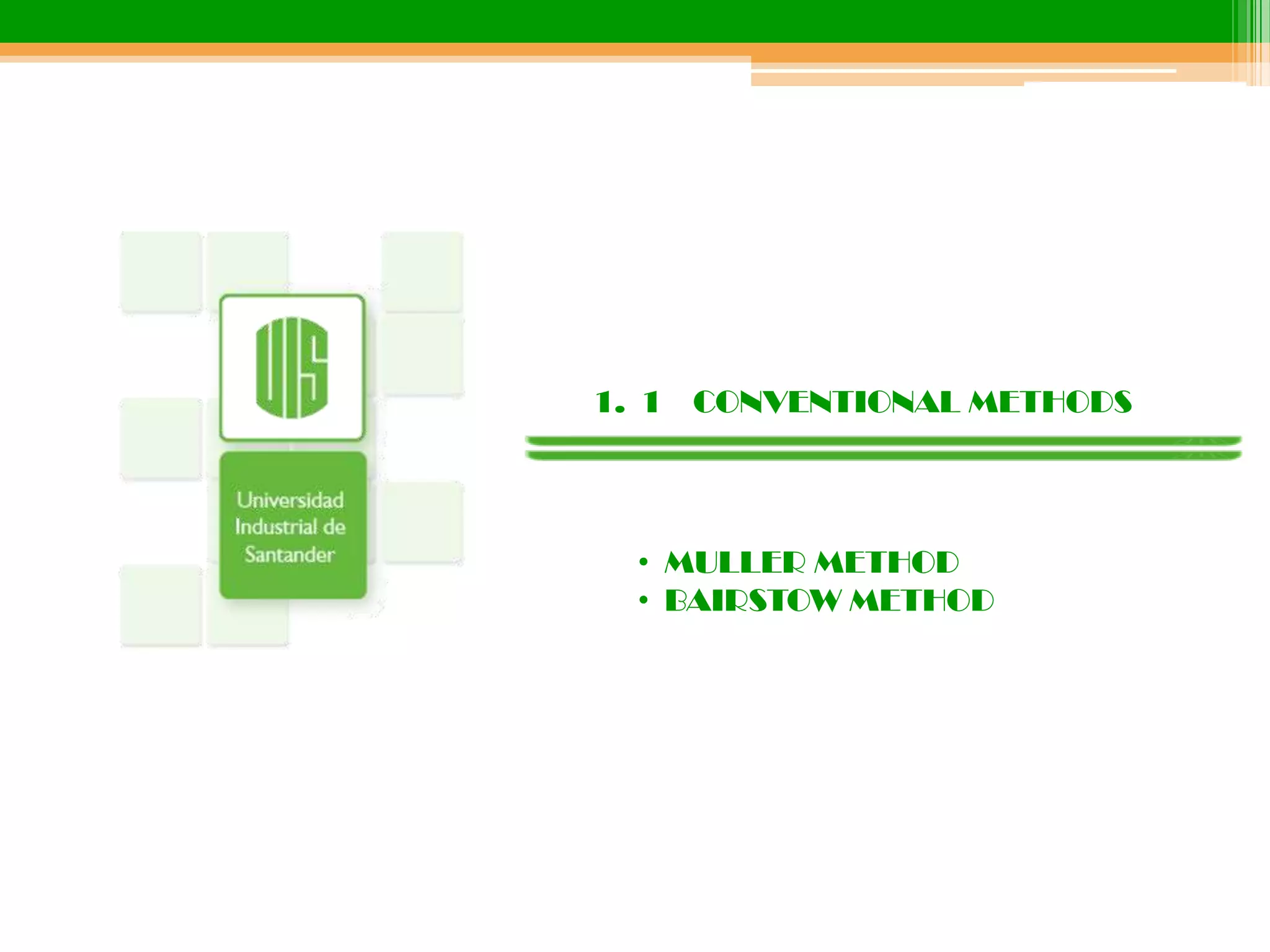 1    CONVENTIONAL METHODSMULLER METHOD