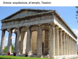 Grecia: arquitectura, el templo, Teseion
 
