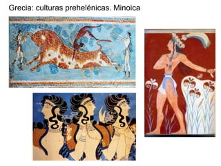 Grecia: culturas prehelénicas. Minoica
 