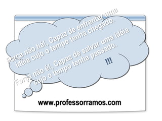 www.professorramos.com
 