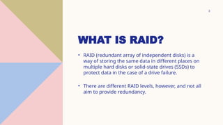 Comprehensive Overview of RAID Technology and Its Levels for Data ...