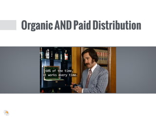 OrganicANDPaidDistribution
 