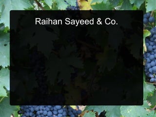 Raihan Sayeed & Co.
 