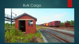 Bulk Cargo
 