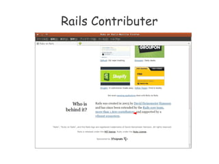 Rails Contributer
 