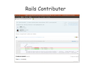 Rails Contributer
 