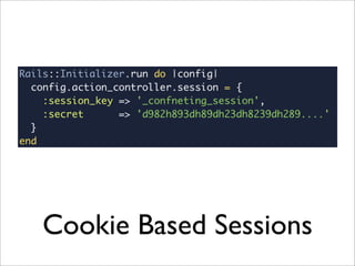 Cookie Based Sessions