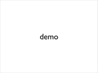 demo