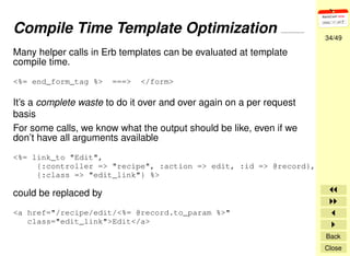 Rails Application Optimization Techniques & Tools