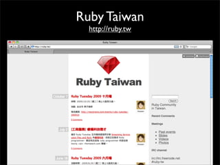 Ruby Taiwan
http://ruby.tw
 