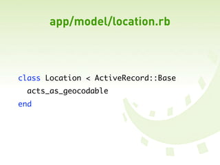 Rails Gis Hacks