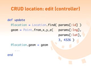 Rails Gis Hacks