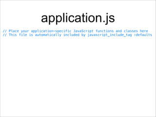 Rails-like JavaScript Using CoffeeScript, Backbone.js and Jasmine