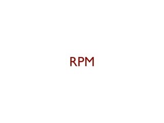 RPM
 
