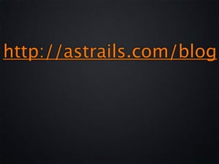 http://astrails.com/blog
 