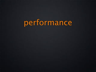 performance
 