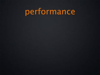 performance
 