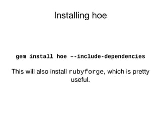 Rails Plugins 2 Hoe