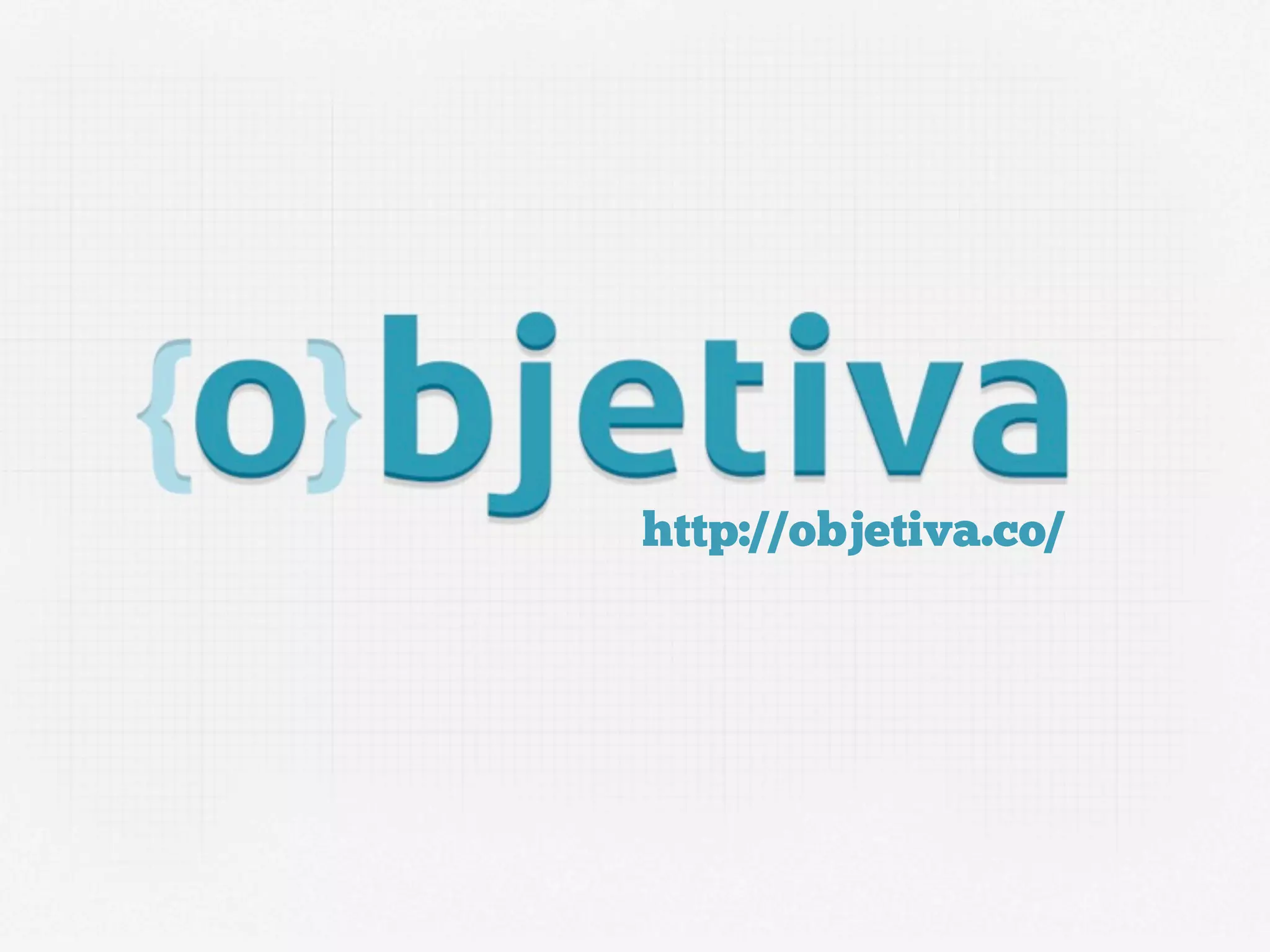 http://objetiva.co/
 