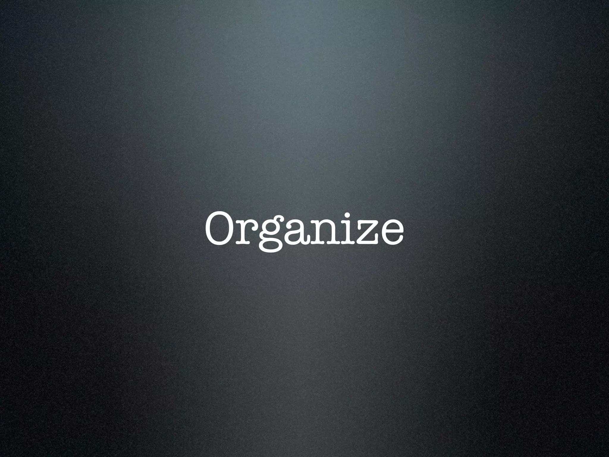 Organize 