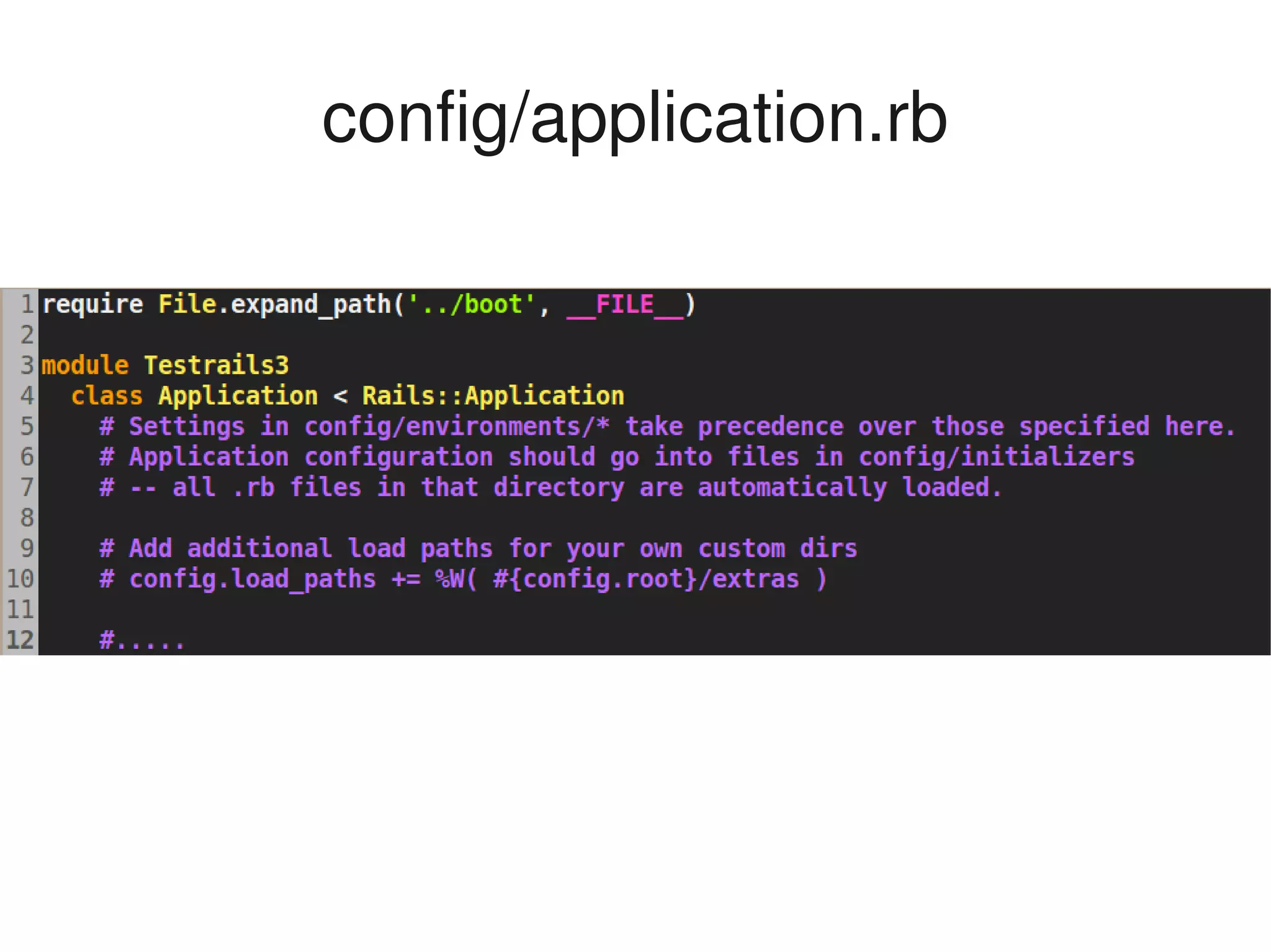 config/application.rb




               
 
