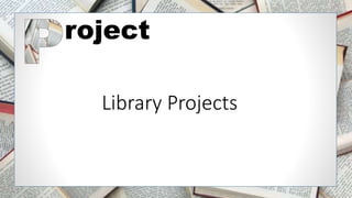 First Steps in Project Planning for Libraries | PPTX