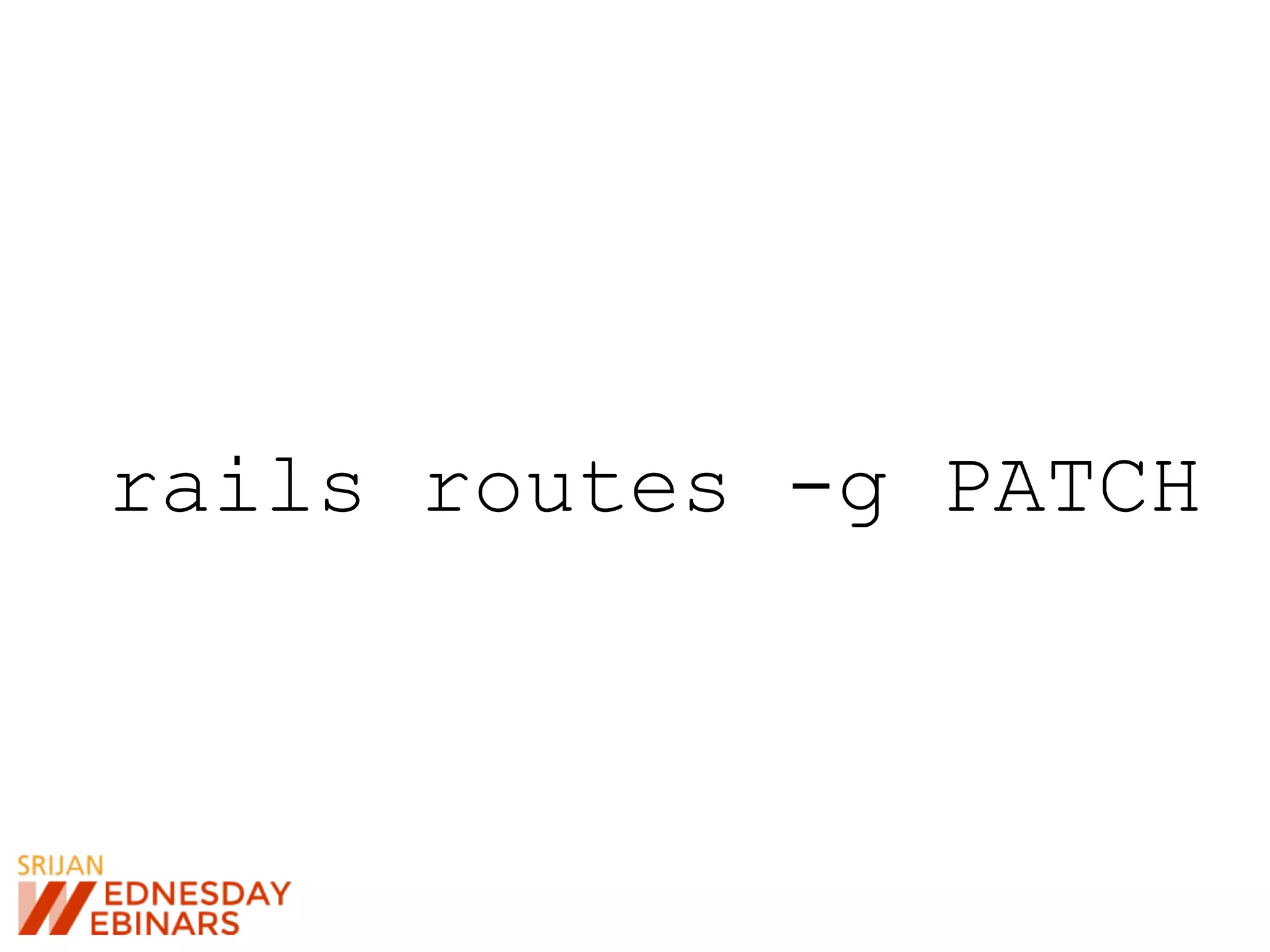 rails routes -g PATCH
 