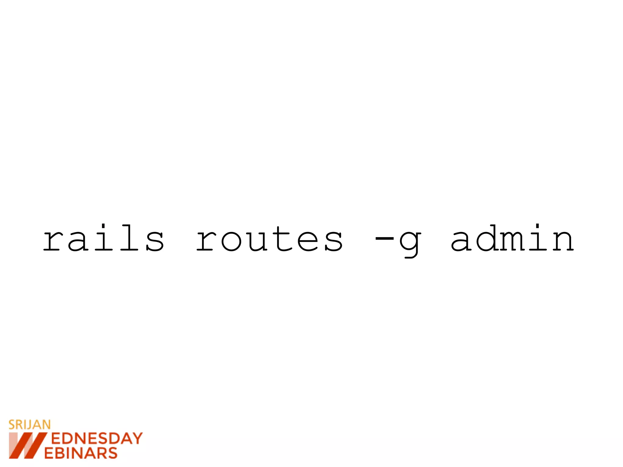 rails routes -g admin
 