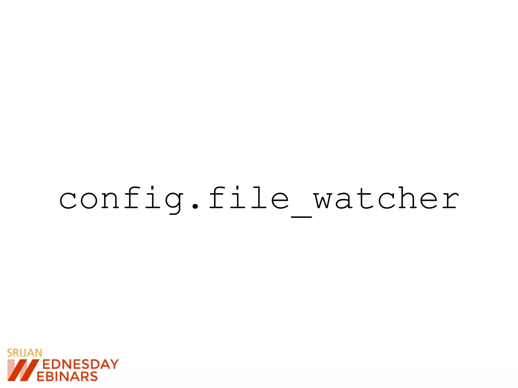 config.file_watcher
 