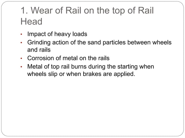 Rails, Types, Joints, Creep, Failure of Rails and Welding of Rails ...