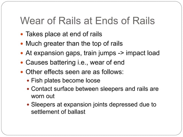 Rails, Types, Joints, Creep, Failure of Rails and Welding of Rails ...