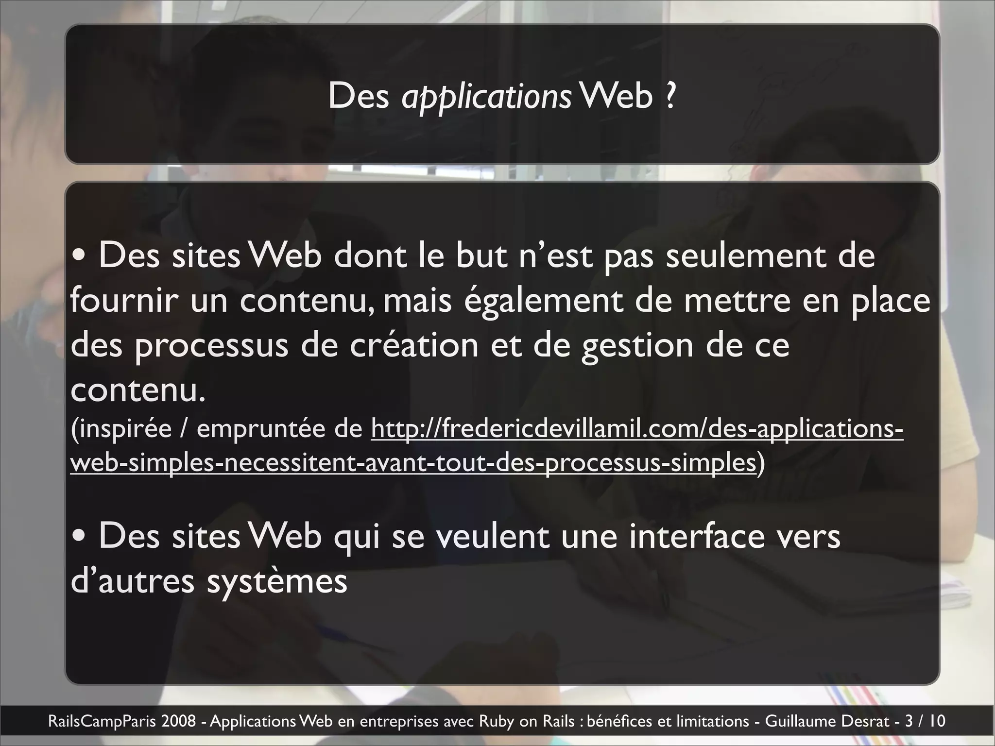 Applications Web En Entreprise Avec Ruby On Rails Benefices Et Limitations Guillaume Desrat