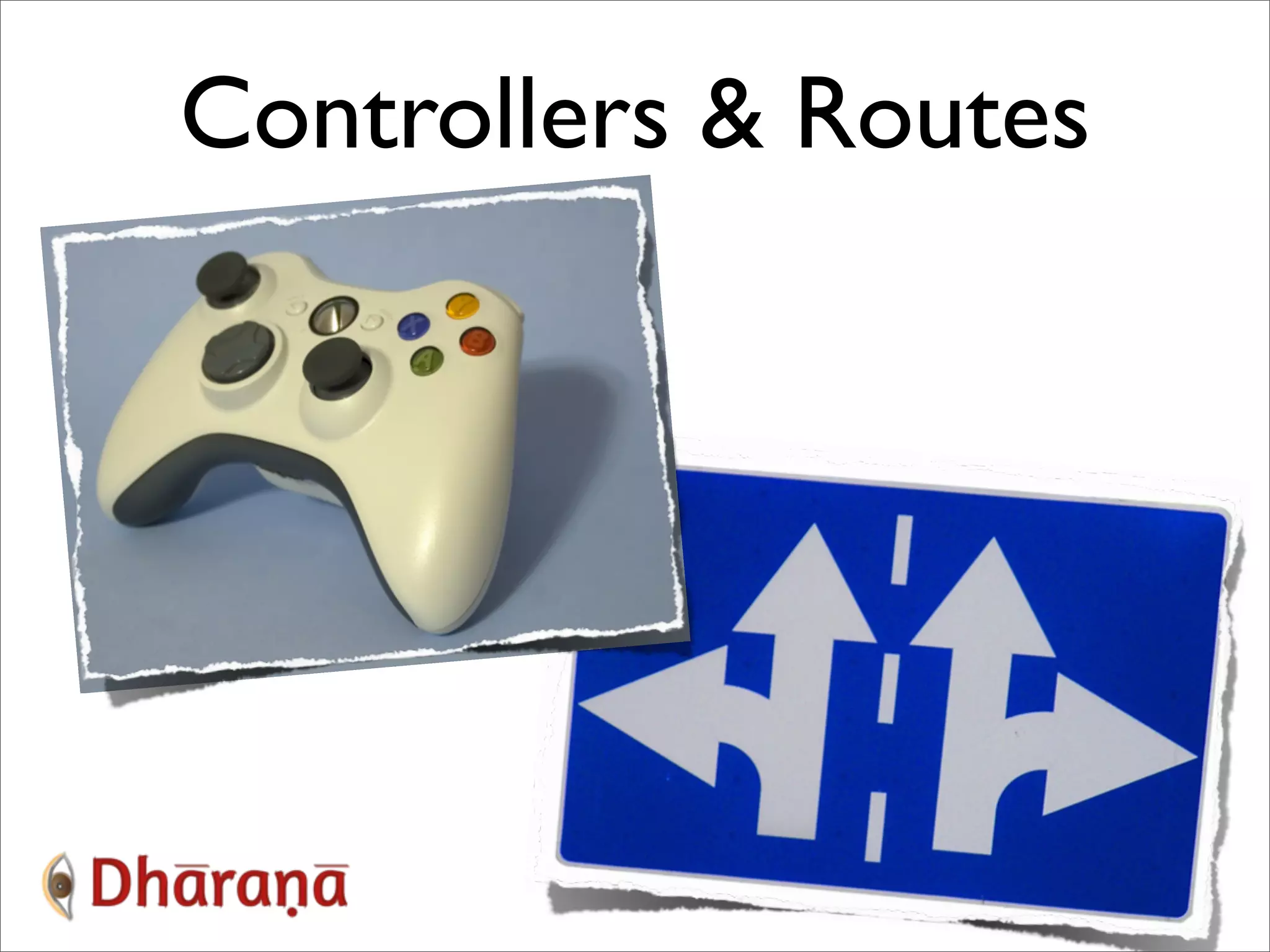 Controllers & Routes 