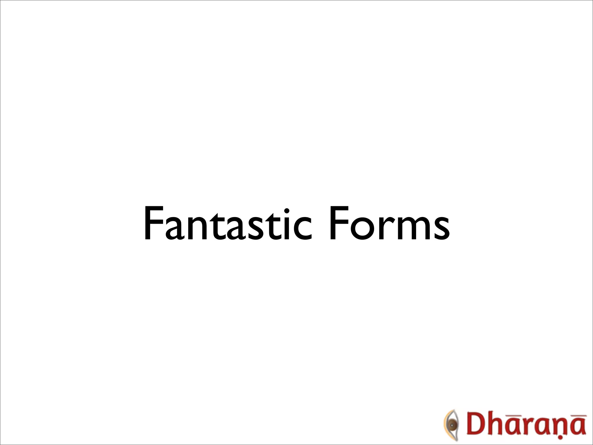 Fantastic Forms 