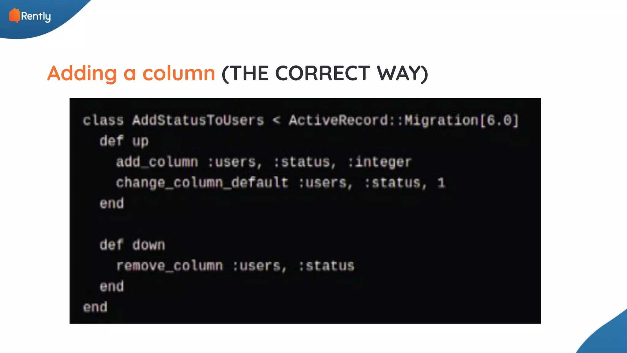 Adding a column (THE CORRECT WAY) 
