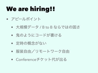 We are hiring!!
•
• / B to B
•
•
•
• Conference
 
