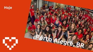 Hoje
Porto Alegre, BR
 
