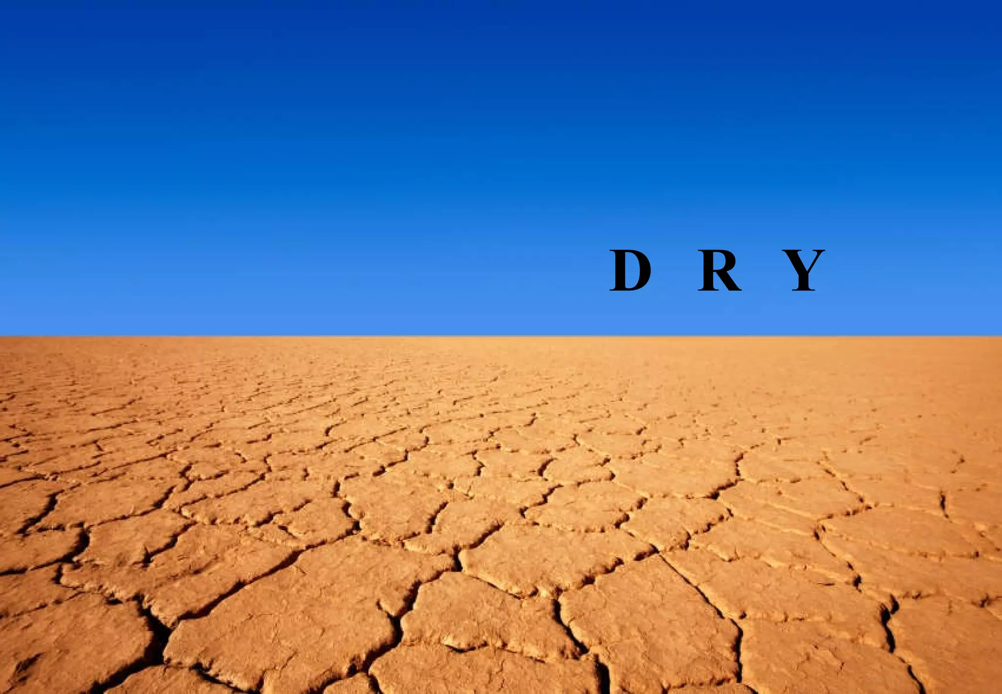 D R Y Principles 