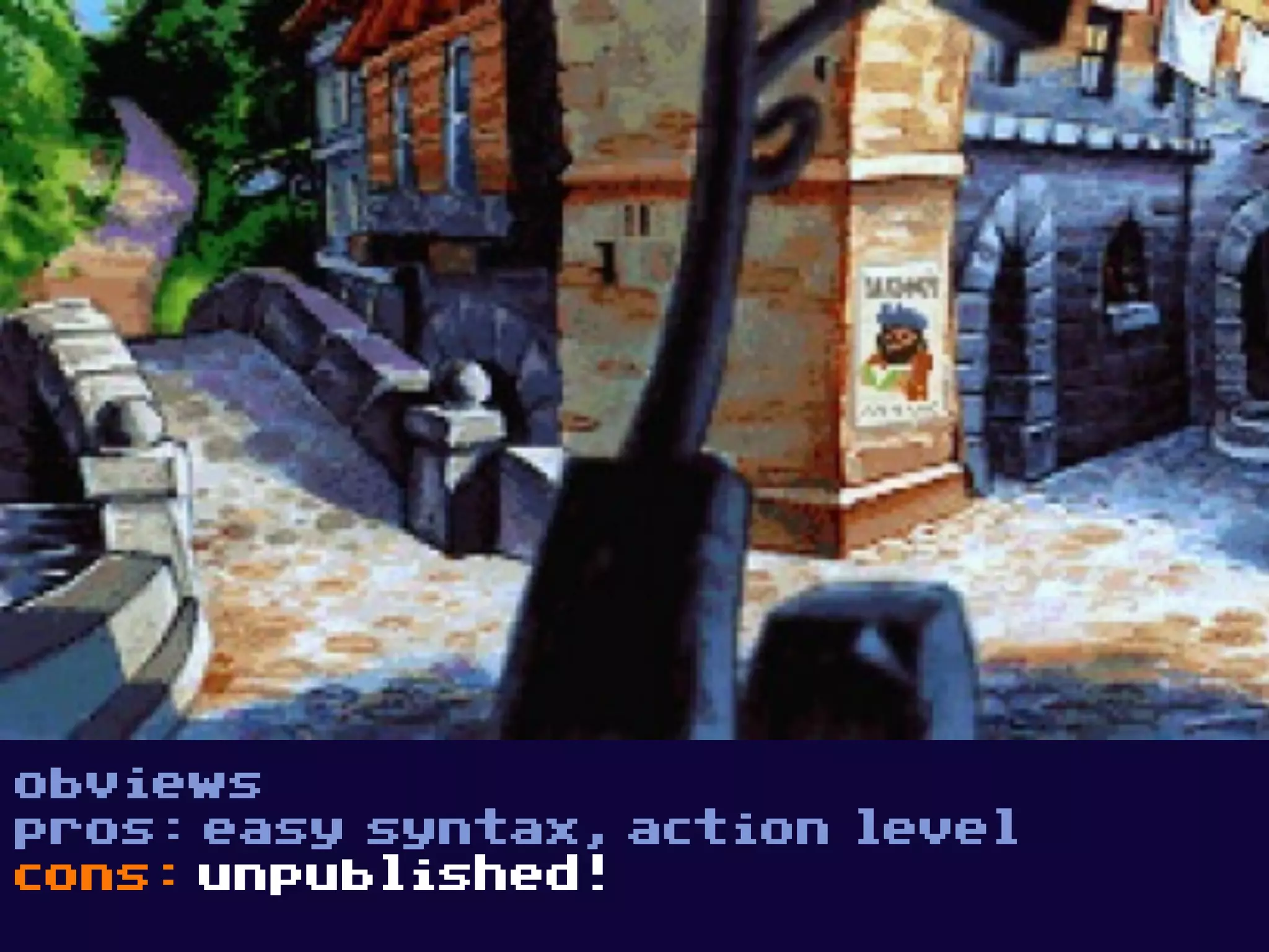 obviews
pros: easy syntax, action level
cons: unpublished!
 