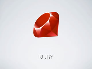 RUBY
 