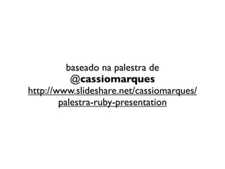 ruby - programar é divertido