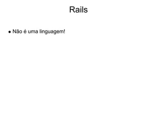 Ruby on Rails