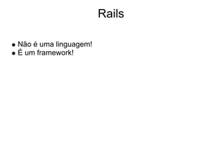 Ruby on Rails