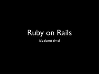 Ruby on Rails ,[object Object]