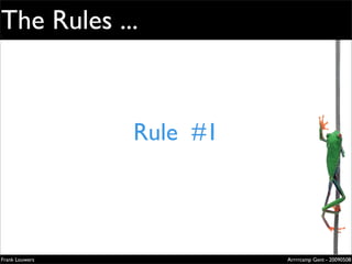 The Rules ...
                                             Extremely
                                             evolved
                                             solutions
                                             Lorem ipsum dolor sit amet, cons
                                             ectetuer adipiscing elit. Donec
                                             sagittis sagittis urna. Aliquam ipsum.

                                             Nunc in leo sed ante lacinia volutpat.




                Rule #1
                                             Pellentesque urna diam, aliquet
                                             non, ullamcorper ut, volutpat lacinia,
                                             purus.




                                             Zilverenberg 39 - B-9000 Gent - Belgium
                                             Tel: +32 9 225 82 91 - Fax: +32 9 224 46 57




Frank Louwers                                                                     Arrrrcamp Gent - 20090508
                      pub_openminds.indd 1                                                            11/15/06 10:53:5
 