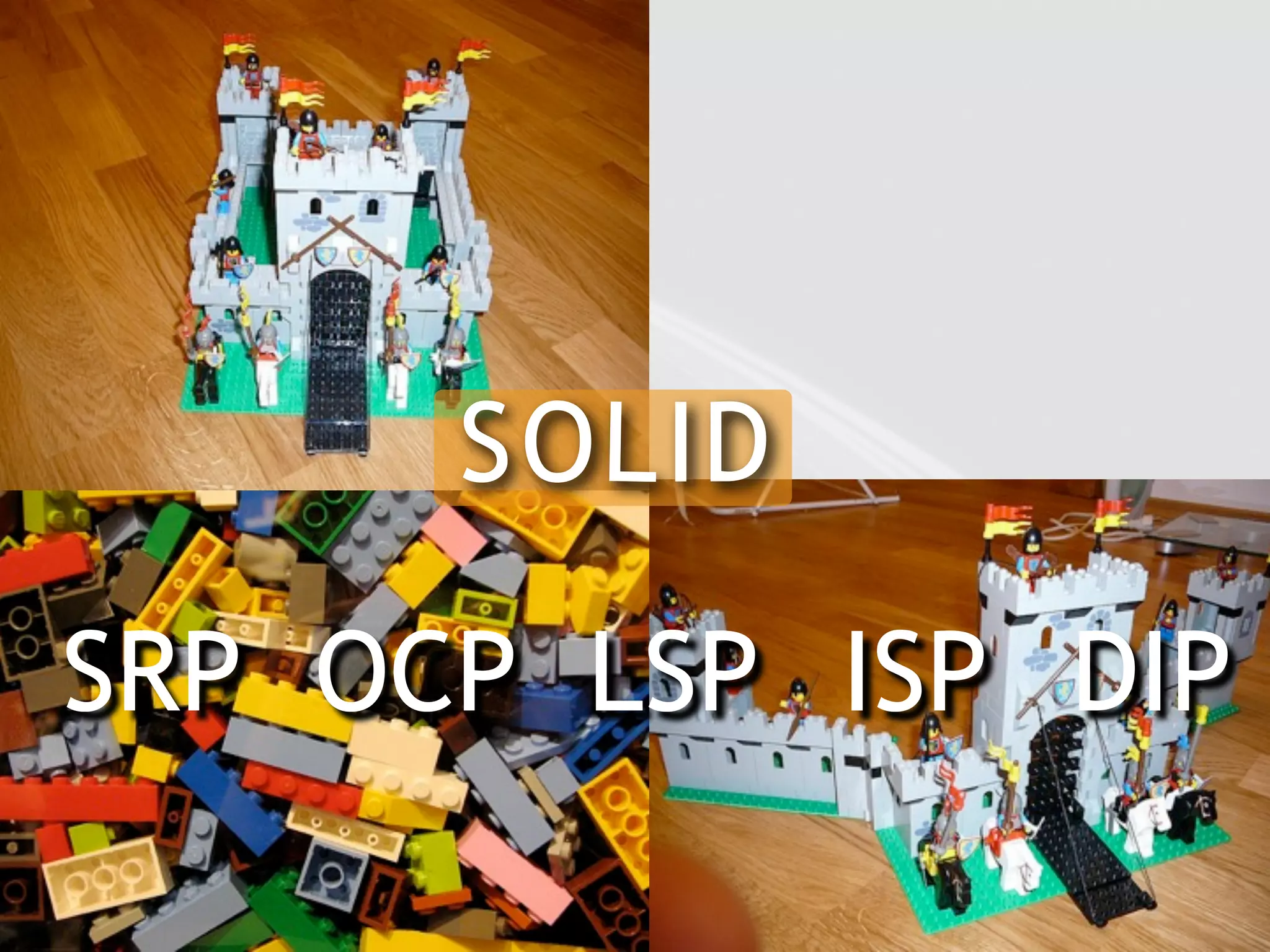 S OL ID

SRP OCP LSP ISP DIP
 