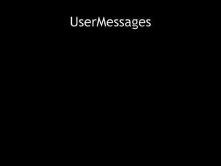 UserMessages
 