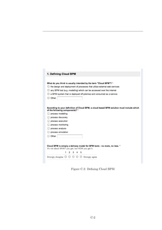Figure C.2: Deﬁning Cloud BPM




            C-2
 