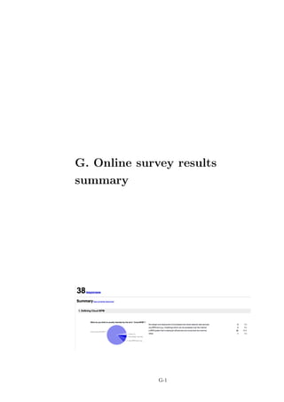 G. Online survey results
summary




              G-1
 
