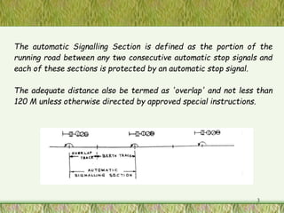 Railway Automatic block signaling with Automatic Sectionsppt | PPT